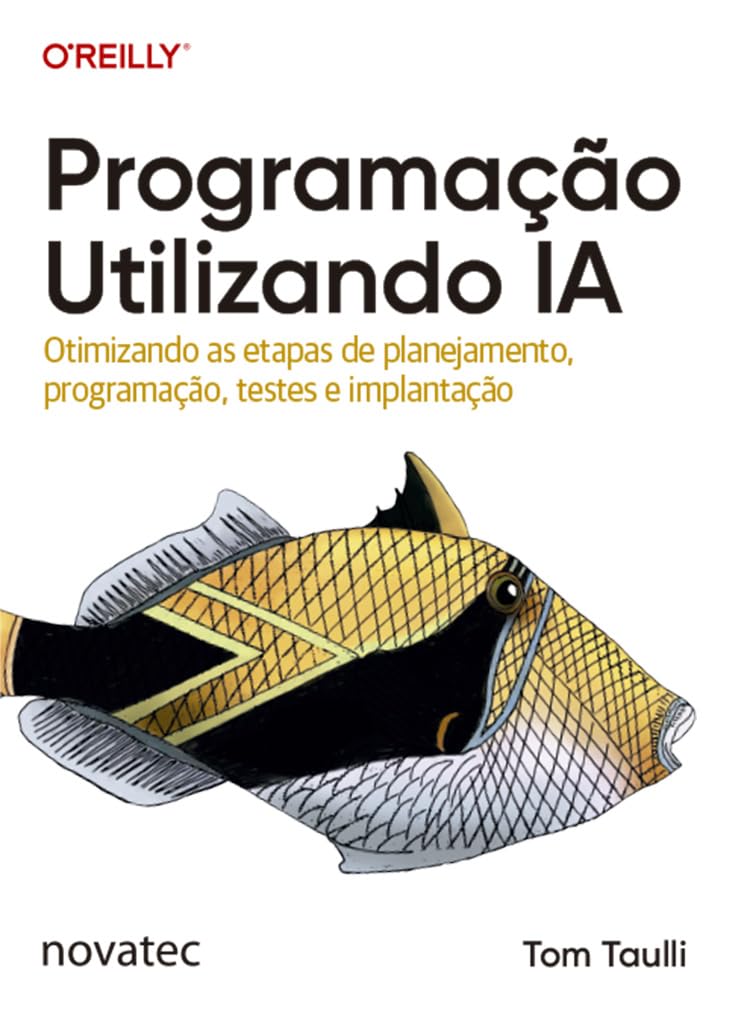 Programação Utilizando IA: Otimizando as etapas de planejamento, programação, testes e implantação - Imagem principal do produto